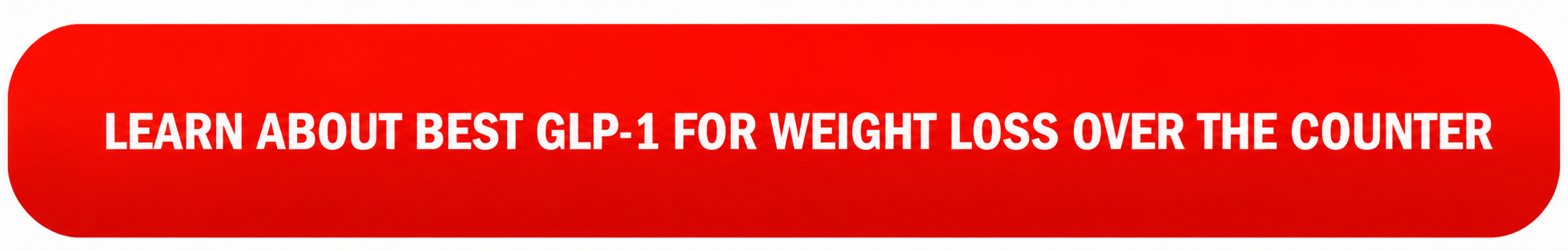Best Glp-1 For Weight Loss Over The Counter Button