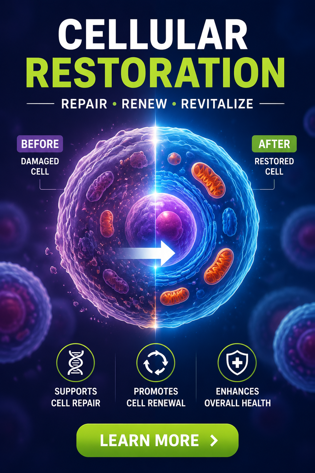 Cellular restoration