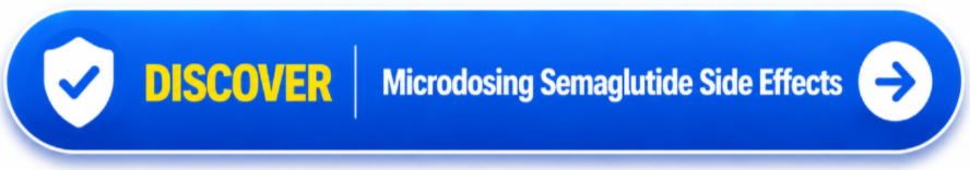Microdosing Semaglutide Side Effects Button