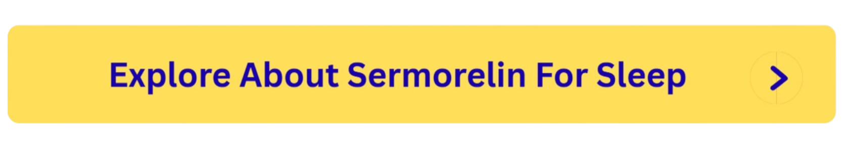 Sermorelin For Sleep button