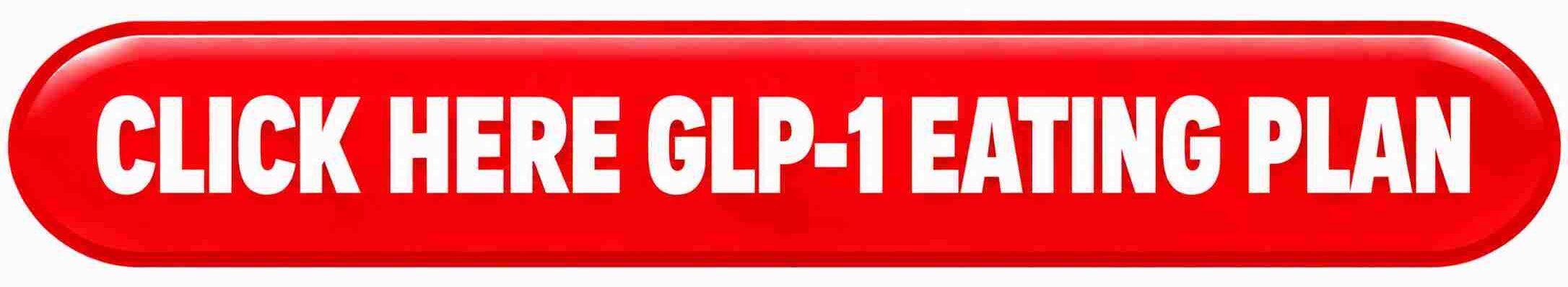 GLP-1 Eating Plan Button.