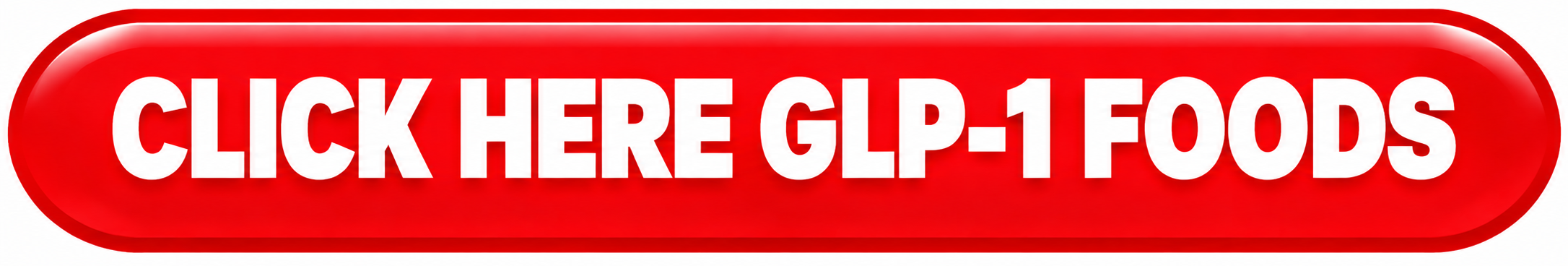GLP-1 Foods Button (2)